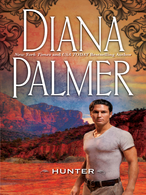 Title details for Hunter by Diana Palmer - Wait list